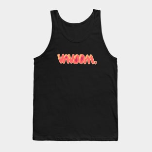 Vavoom Tank Top